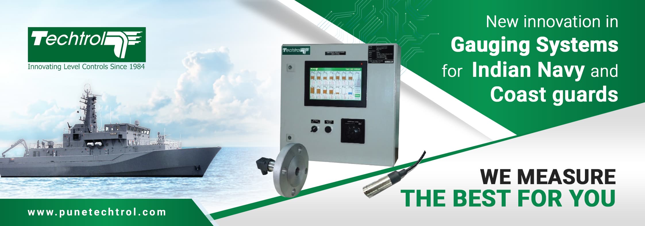 Techtrol Gauging System for Indian Navy and Coast Guards Techtrol Gauging System for Indian Navy and Coast Guards