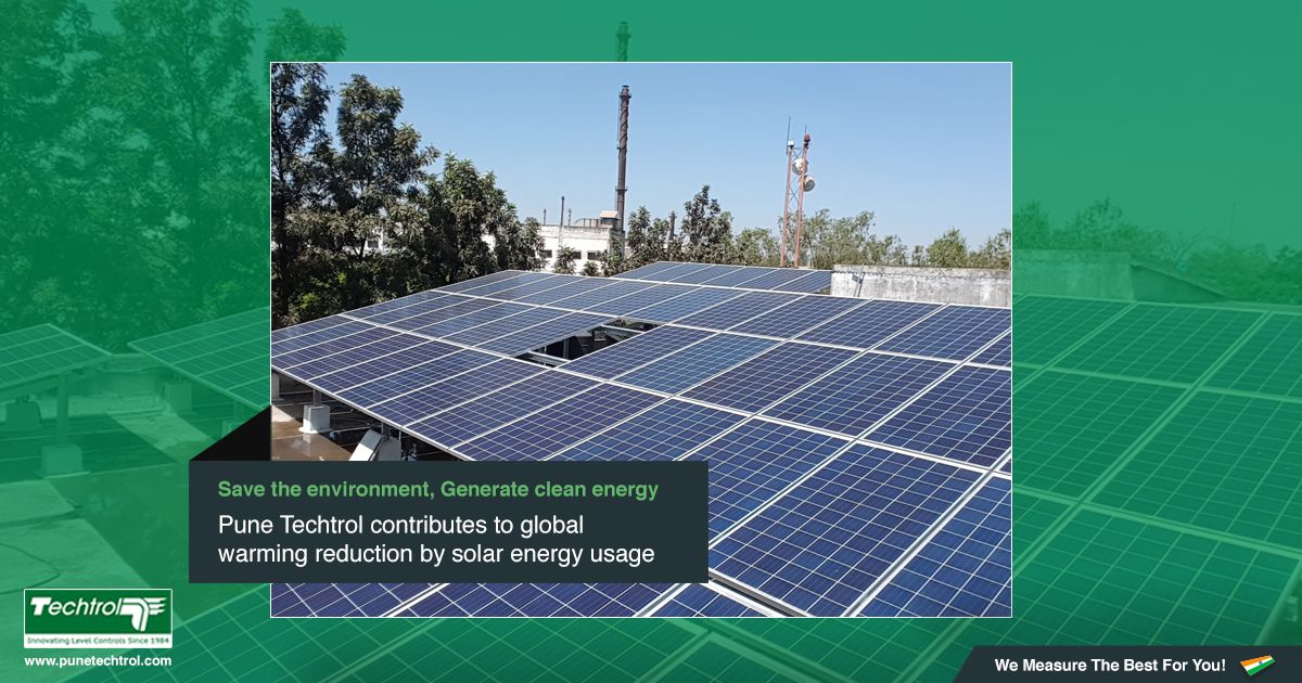 Pune Techtrol contributes to global warming reduction by solar energy usage