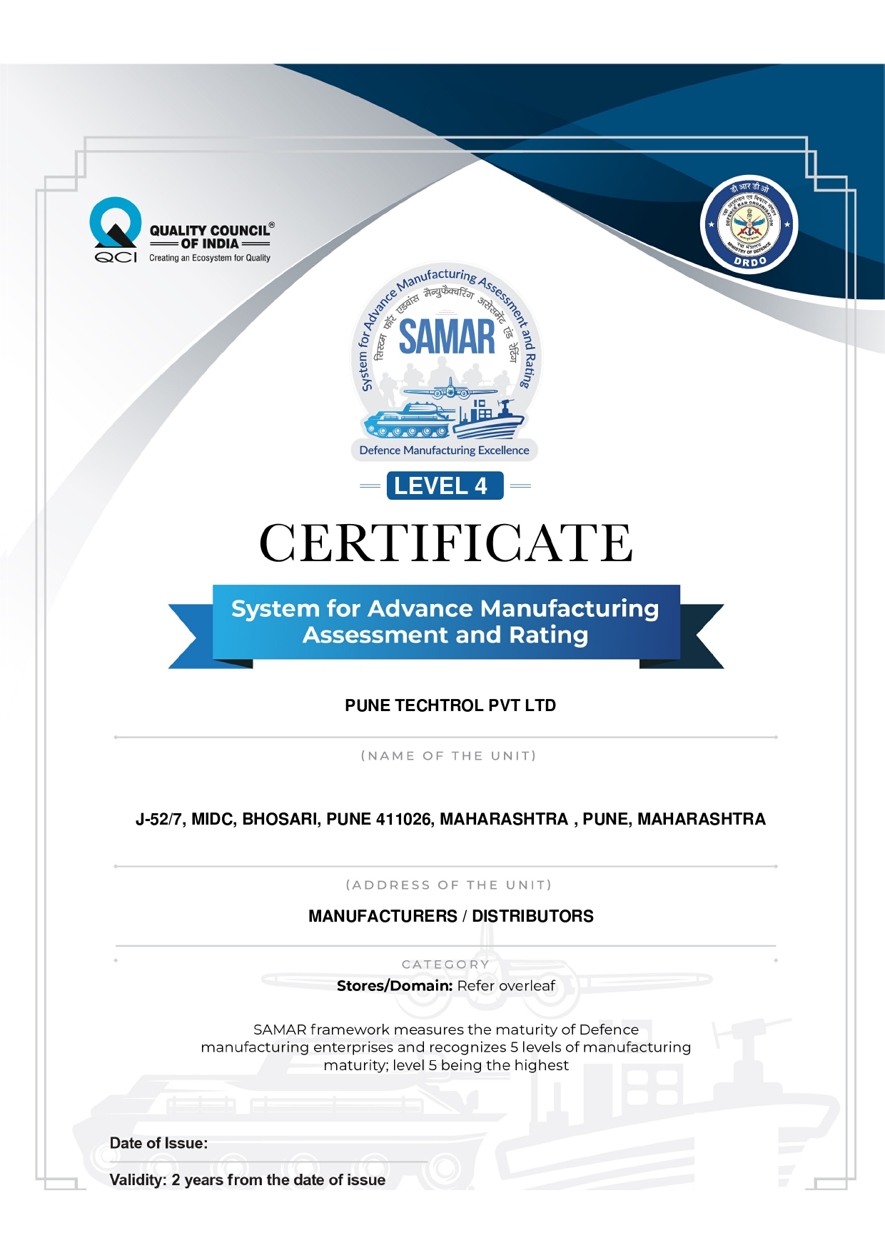 Pune Techtrol Awarded Level 4 Certificate by DRDO for Advanced Manufacturing Pune Techtrol Awarded Level 4 Certificate by DRDO for Advanced Manufacturing